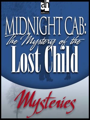 cover image of The Mystery of the Lost Child